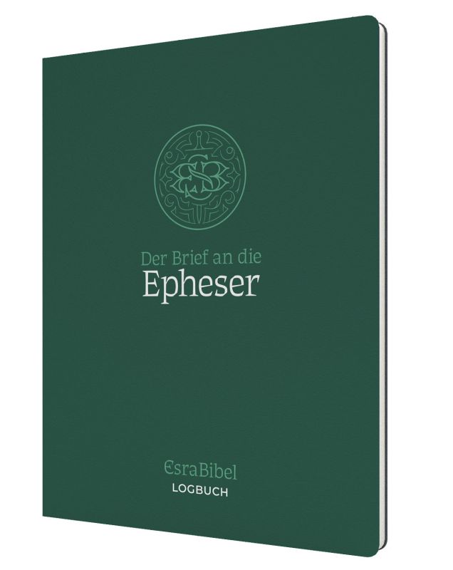 EsraBibel – Logbuch Epheserbrief