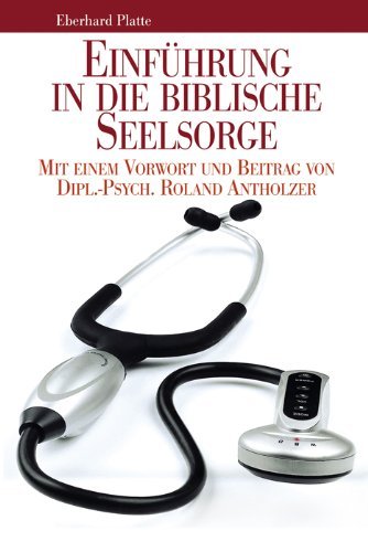 Einführung in die biblische Seelsorge