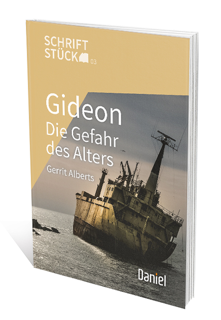 Gideon – Die Gefahr des Alters