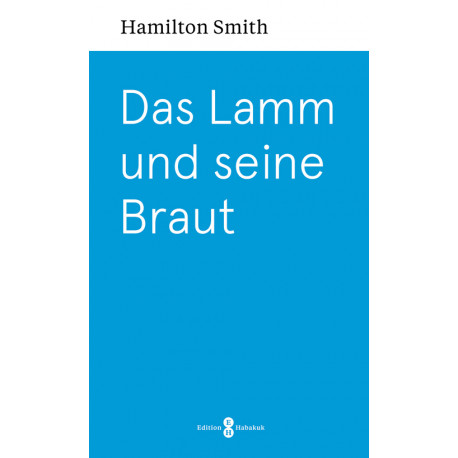 Das Lamm und seine Braut