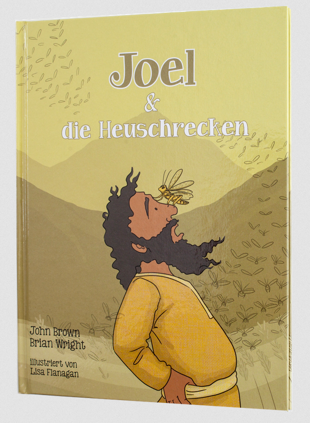 Joel & die Heuschrecken