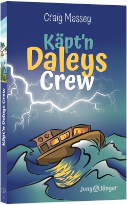 Käpt'n Daleys Crew (Die Geisterinsel & Die letzte Warnung)