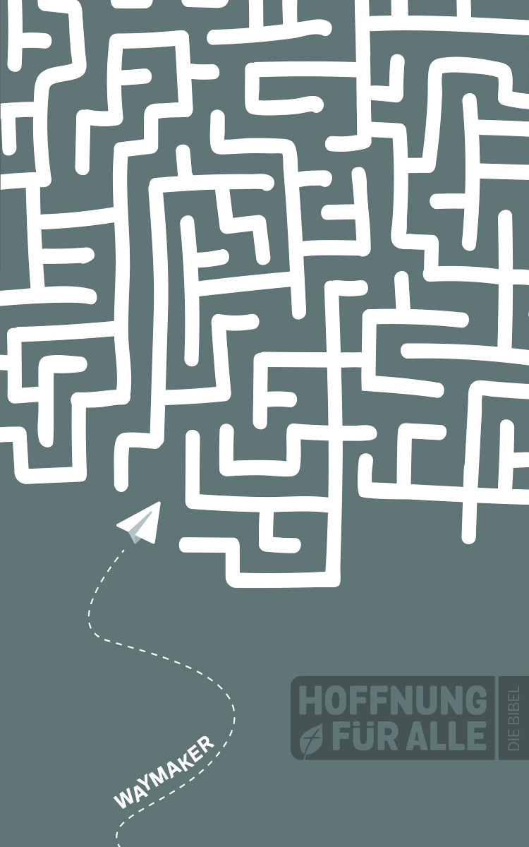 Hoffnung für alle. Die Bibel. - Waymaker Edition